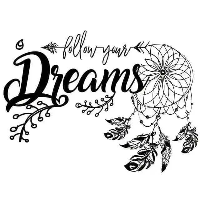 Follow Your Dreams Wall Sticker for Motivational Spaces - Easy do Wall do